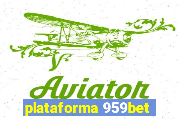 plataforma 959bet